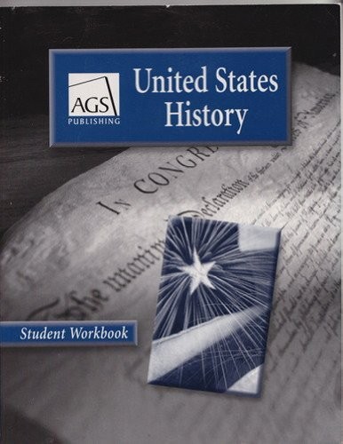 UNITED STATES HISTORY STUDENT WORKBOOK By Ags Secondary