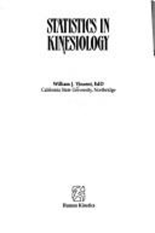 Statistics in Kinesiology Paperback William J. Vincent