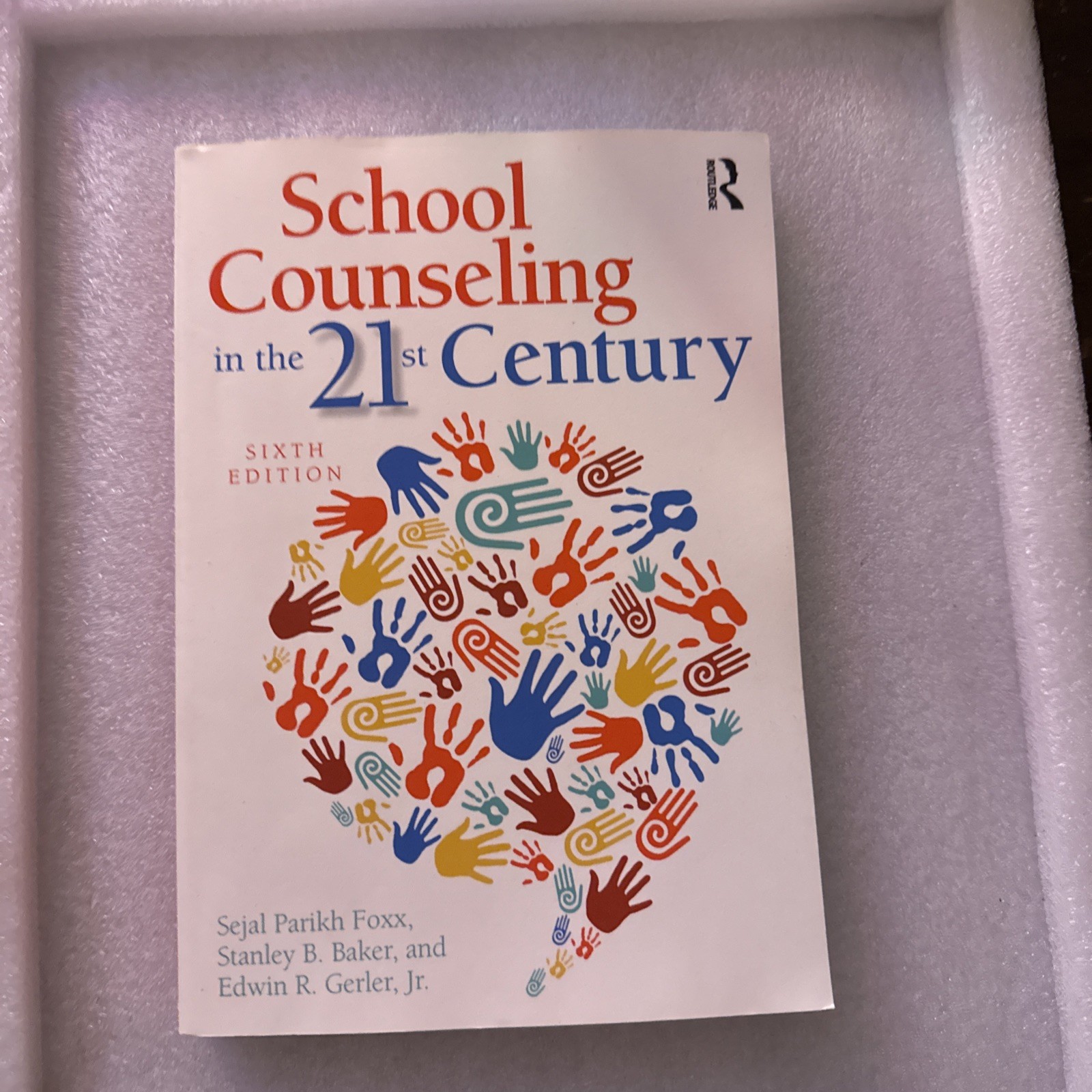 School Counseling in the 21st Century 6ed. Fox, Baker, Gerler,Jr.