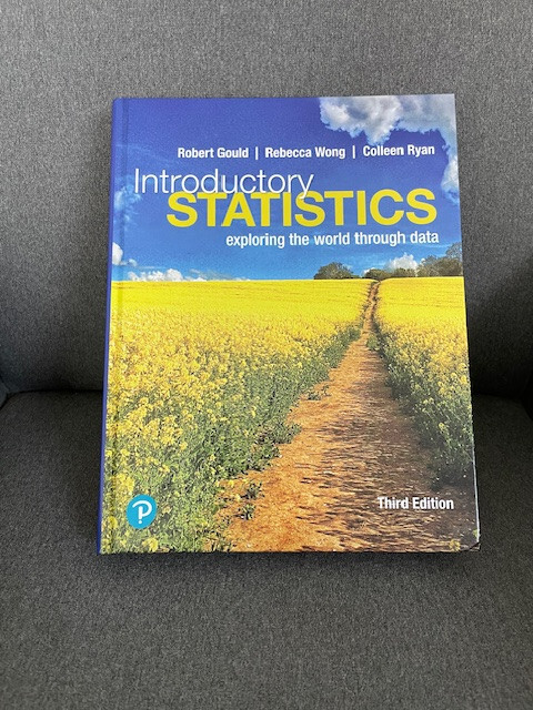 Introductory Statistics Exploring the World Through Data 3rd edition