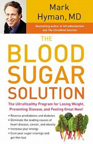 The Blood Sugar Solution: The UltraHealthy Program for Losing Weight, Pre – GOOD