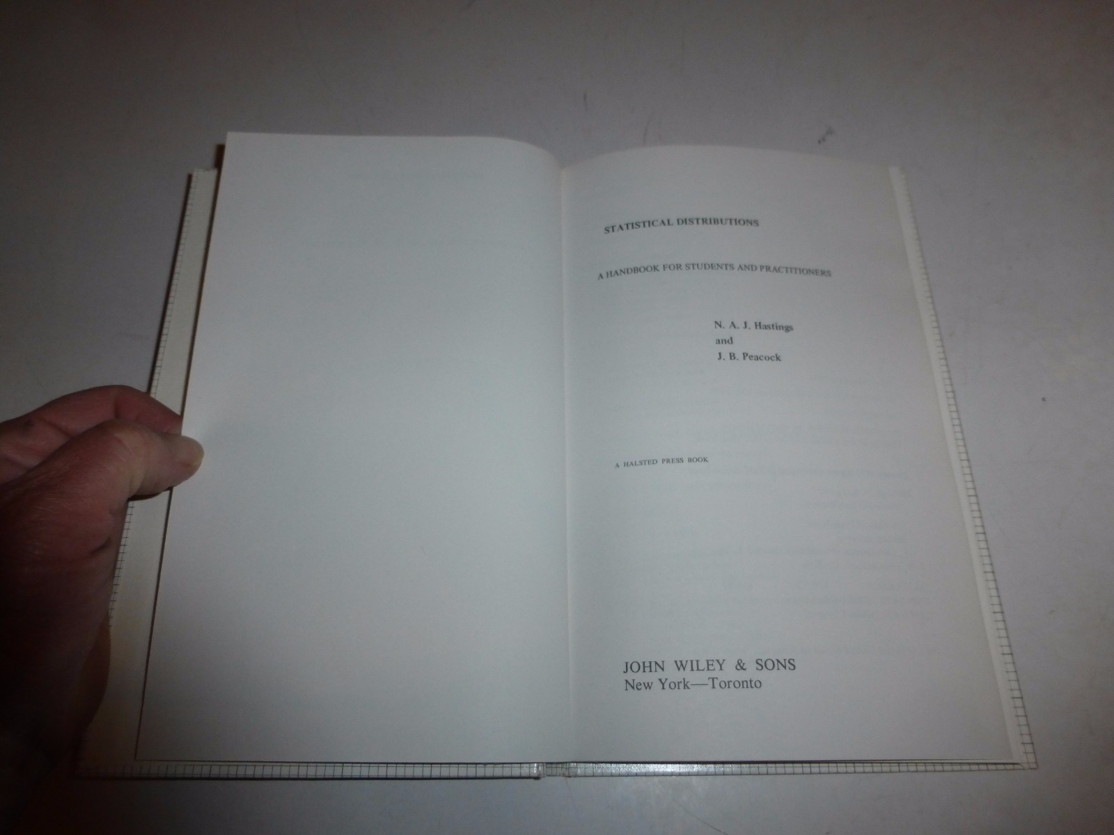 Statistical Distributions – N.A.J. Hastings,J.B. Peacock, HB 1975 B342