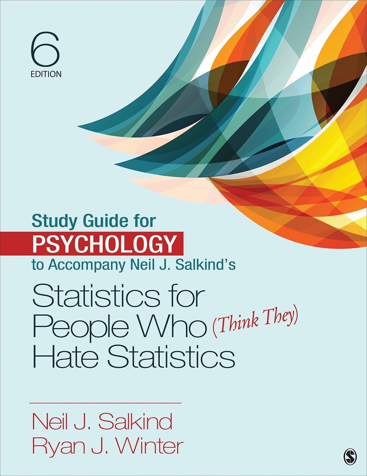 Study Guide for Psychology to Accompany Neil J. Salkind’s Statistics for Peo…
