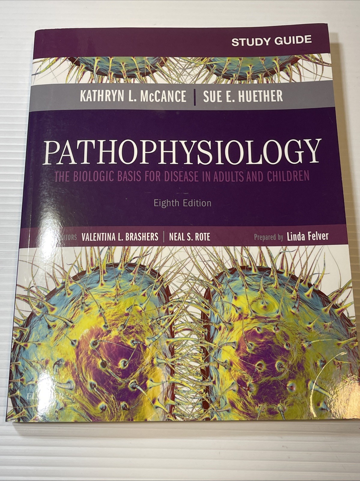 Study Guide for Pathophysiology McCance Huether 8th Ed Nursing PB Disease