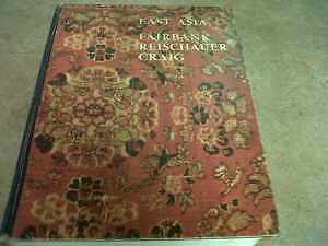 East Asia: tradition and – Hardcover, by John King Fairbank – Acceptable n
