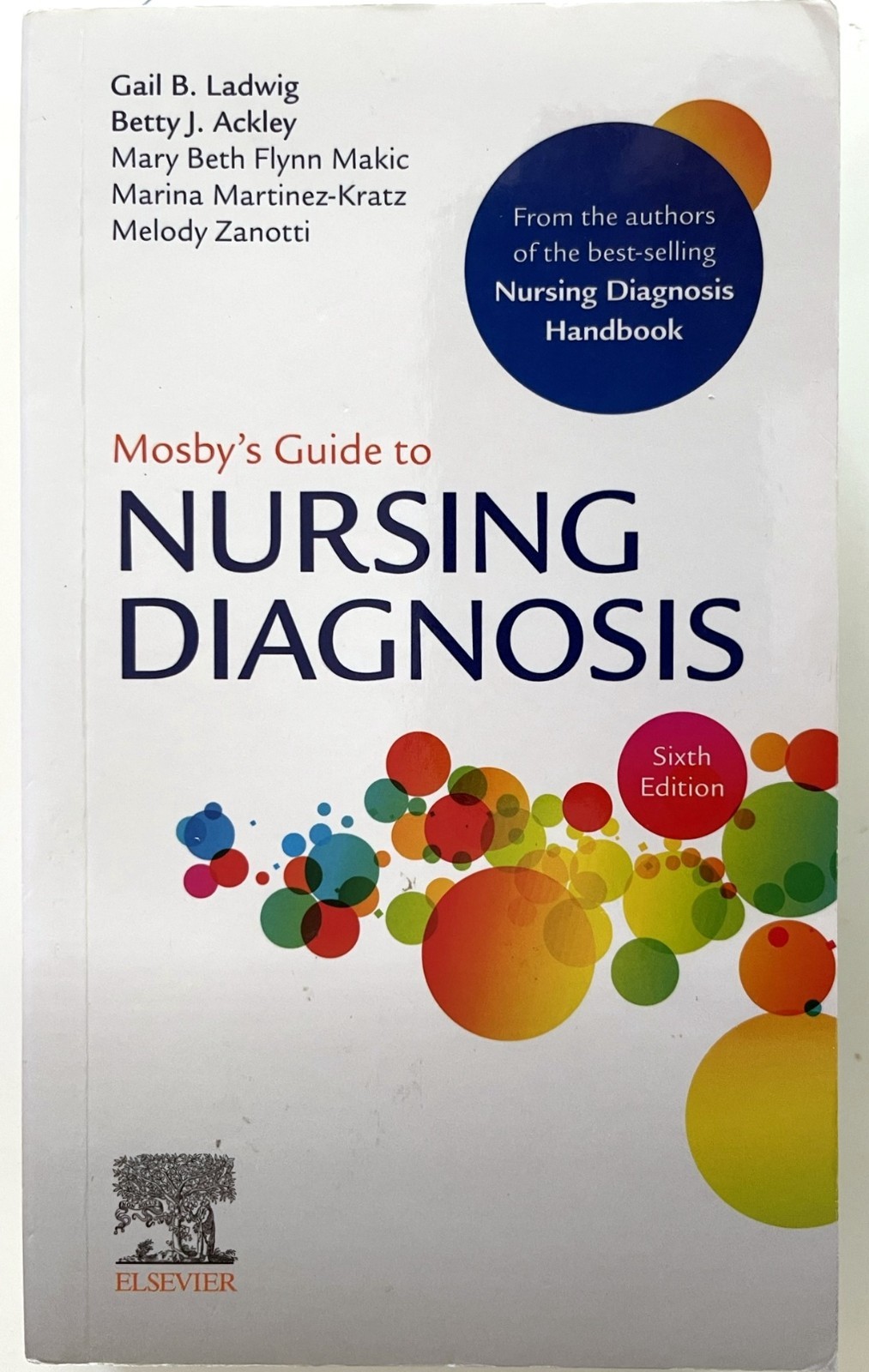 Mosby’s Guide to Nursing Diagnosis by Betty J. Ackley, Gail B. Ladwig …: VG
