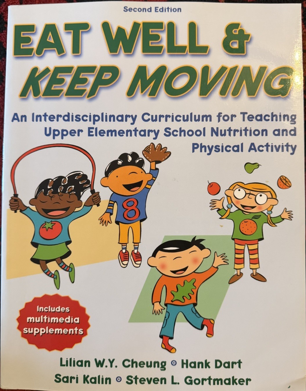 Eat Well & Keep Moving 2nd Ed PB Human Kinetics Cheung Dart Multimedia