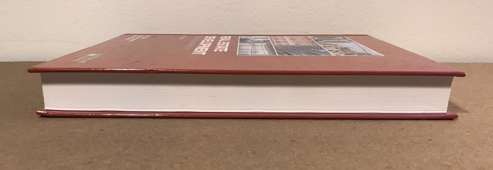 Real Estate Development: Principles and Process – Fifth 5th Edition – Miles