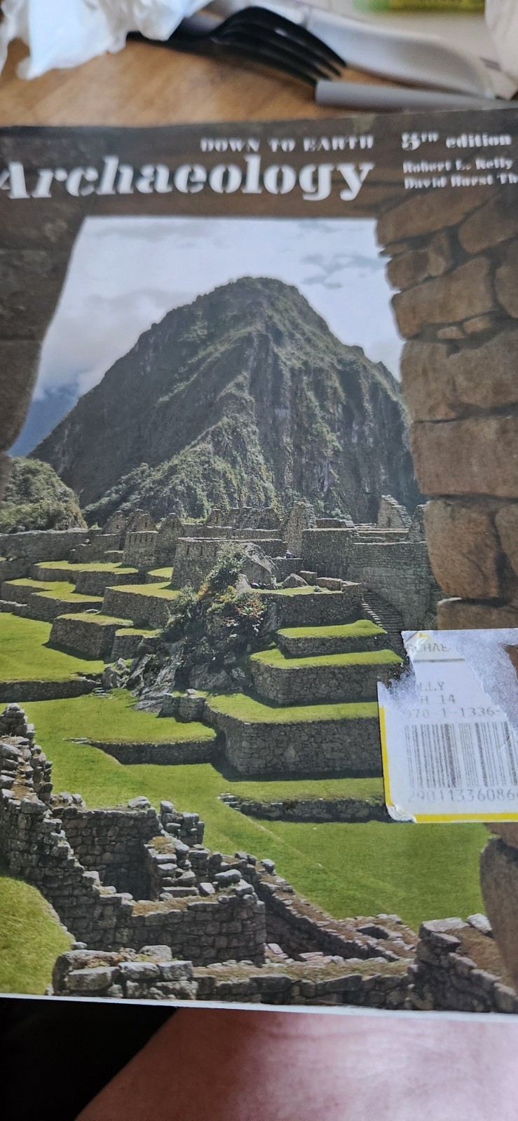 Archaeology: Down to Earth 5th Edition Paperback