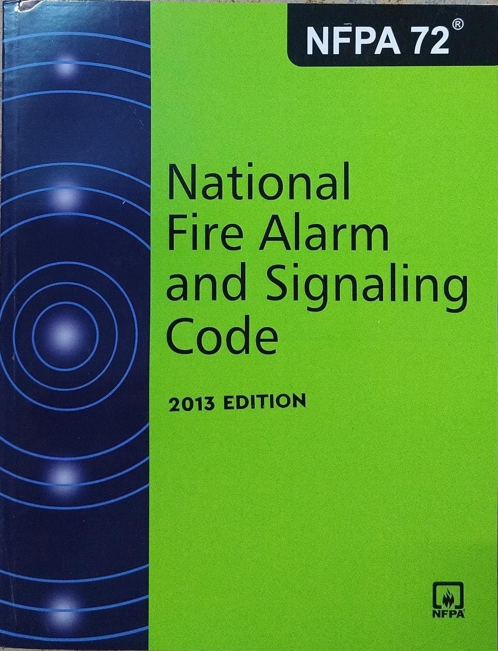NFPA 72, National Fire Alarm and Signaling Code by National Fire Protection…