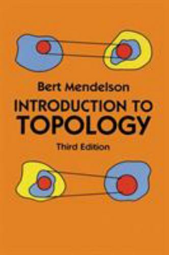 Introduction to Topology : Third Edition, Paperback by Mendelson, Bert, Like …