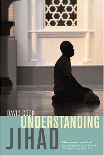 Understanding Jihad Cook, David paperback Used – Like New