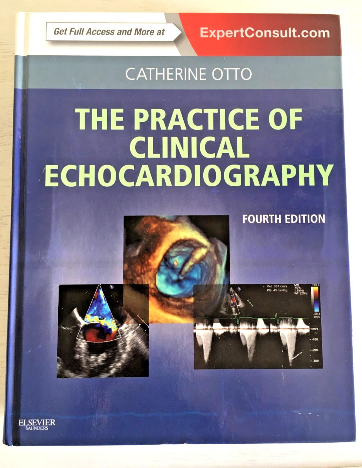 The Practice of Clinical Echocardiography 4th Edition – Catherine Otto