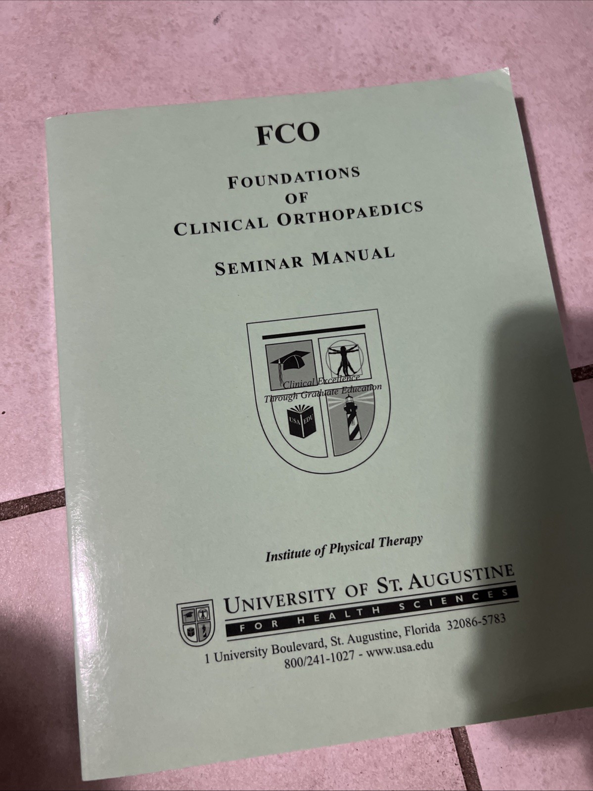 FCO Foundations of Clinical Orthopaedics Seminar Book