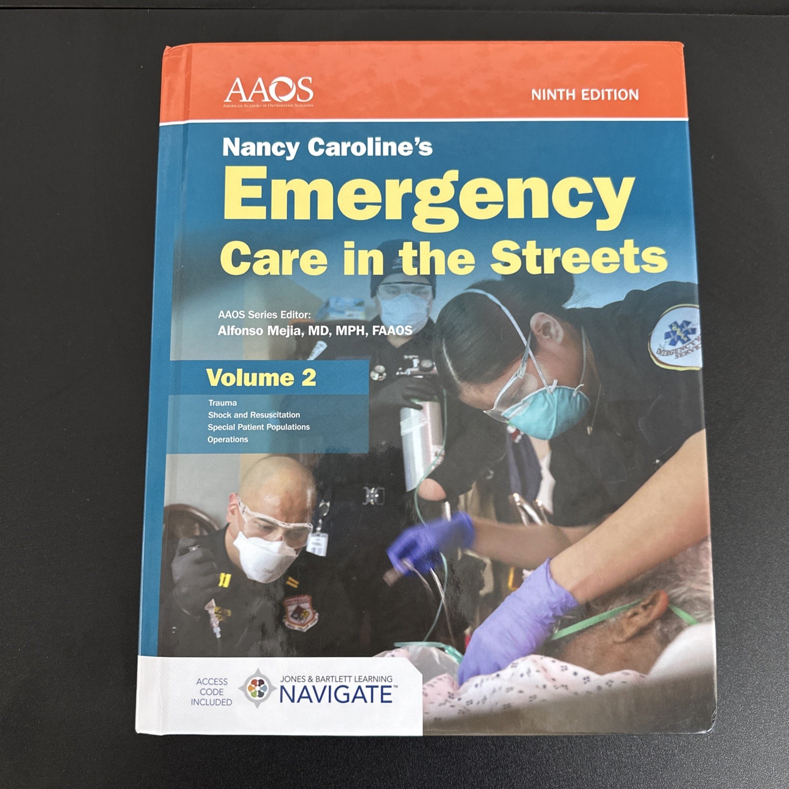 AAOS Nancy Caroline’s Emergency Care Ninth Edition Vol 2 Hardcover