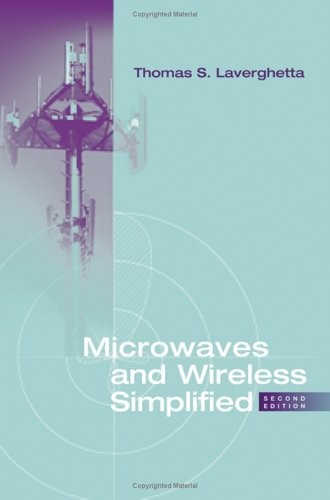 MICROWAVES AND WIRELESS SIMPLIFIED, SECOND EDITION By Thomas S. Laverghetta *VG*