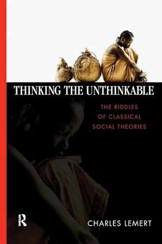 Thinking the Unthinkable – Paperback, by Lemert Charles C. – Very Good