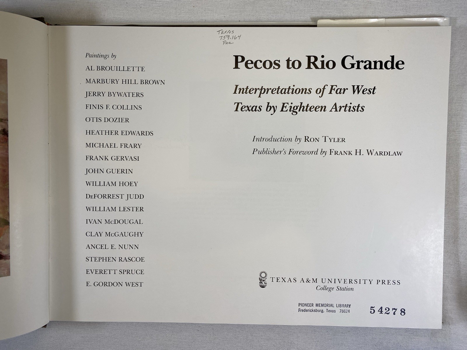 Pecos to Rio Grande: Interpretations of Far West Texas by 18 Artists Library 1st