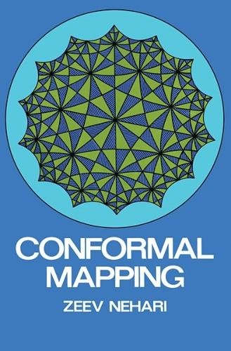 Zeev Nehari Conformal Mapping (Paperback) Dover Books on Mathema 1.4tics