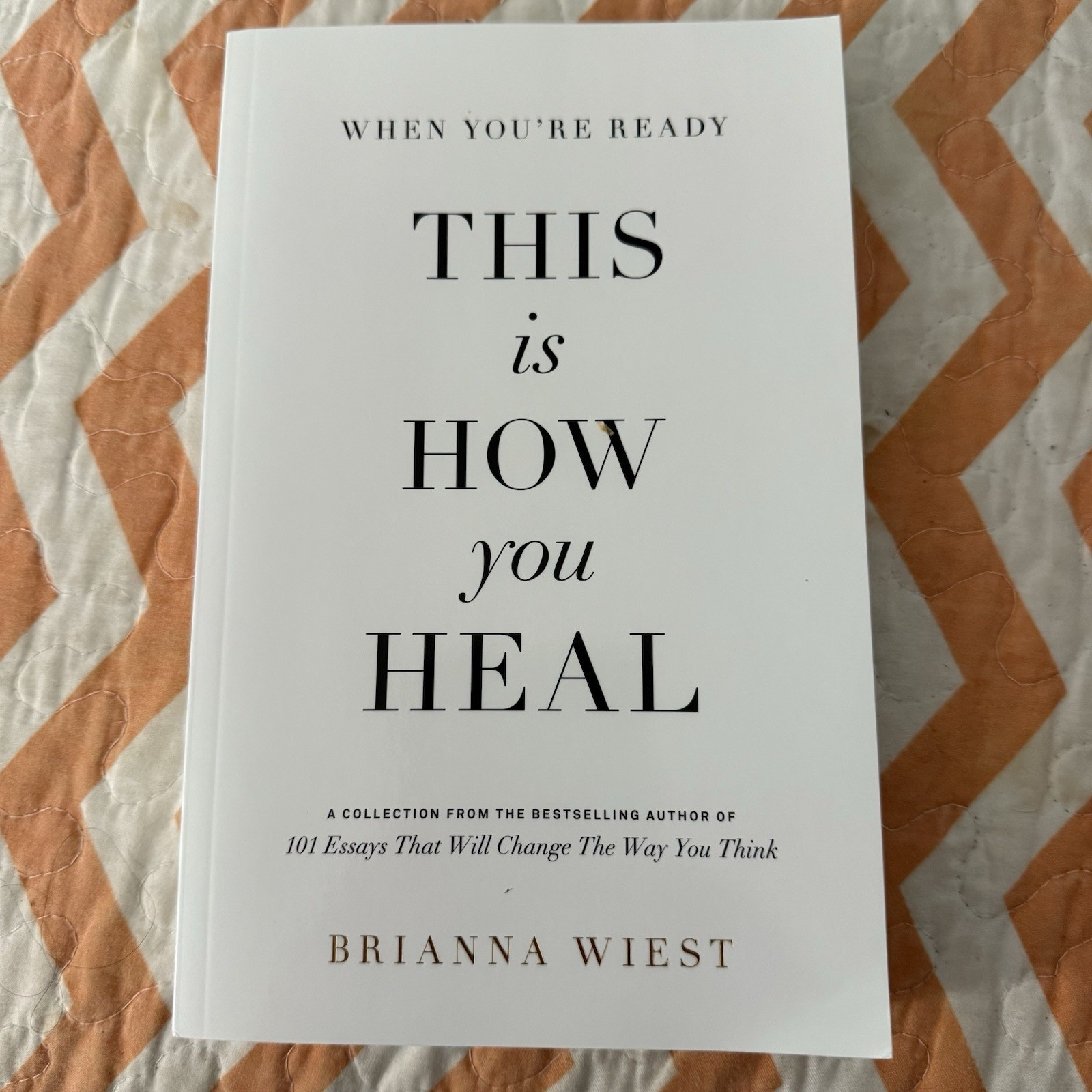 When You’re Ready, This Is How You Heal by Brianna Wiest (2022, Trade Paperback)