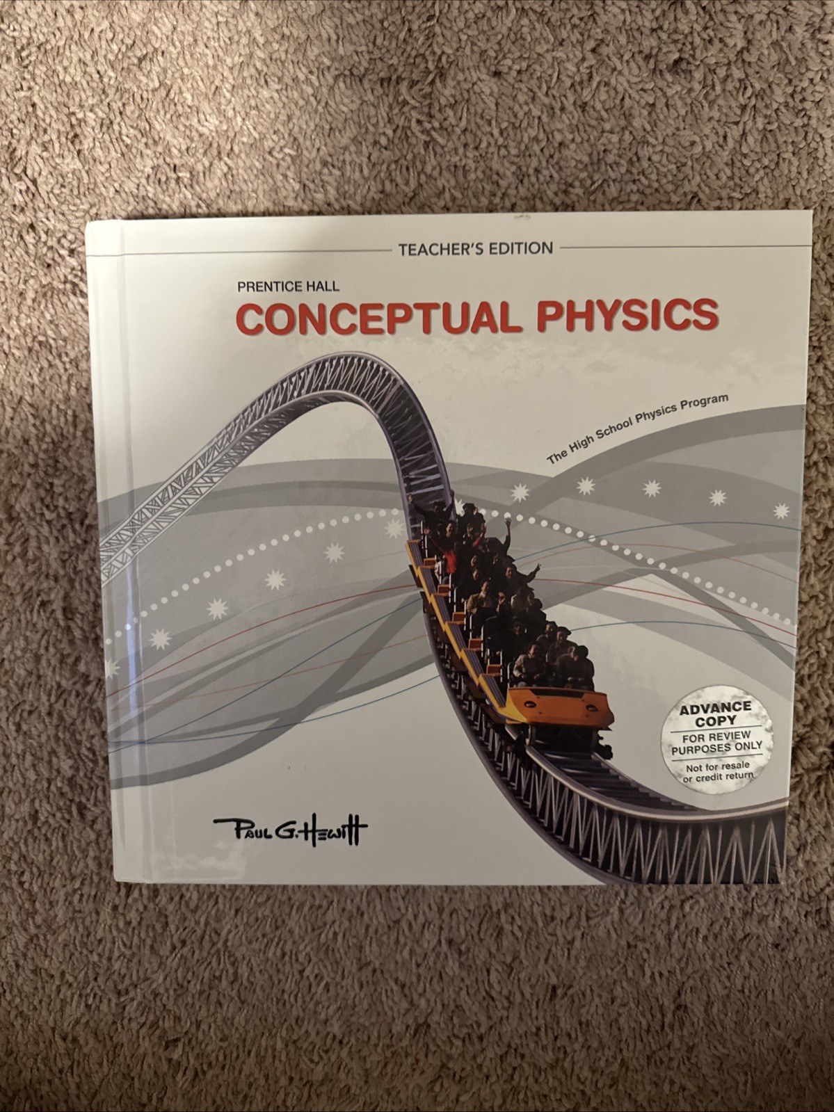 Prentice Hall Conceptual Physics By Paul G Hewitt Teacher Ed. For High School