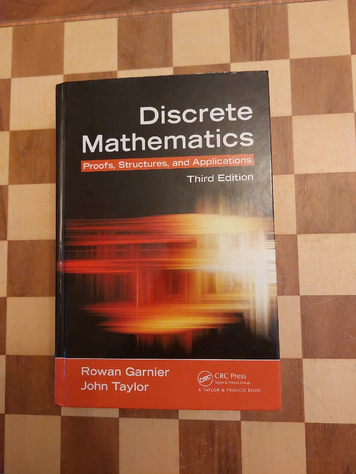 Discrete Mathematics Proofs Structures & Applications Third Edition 2010 HB *