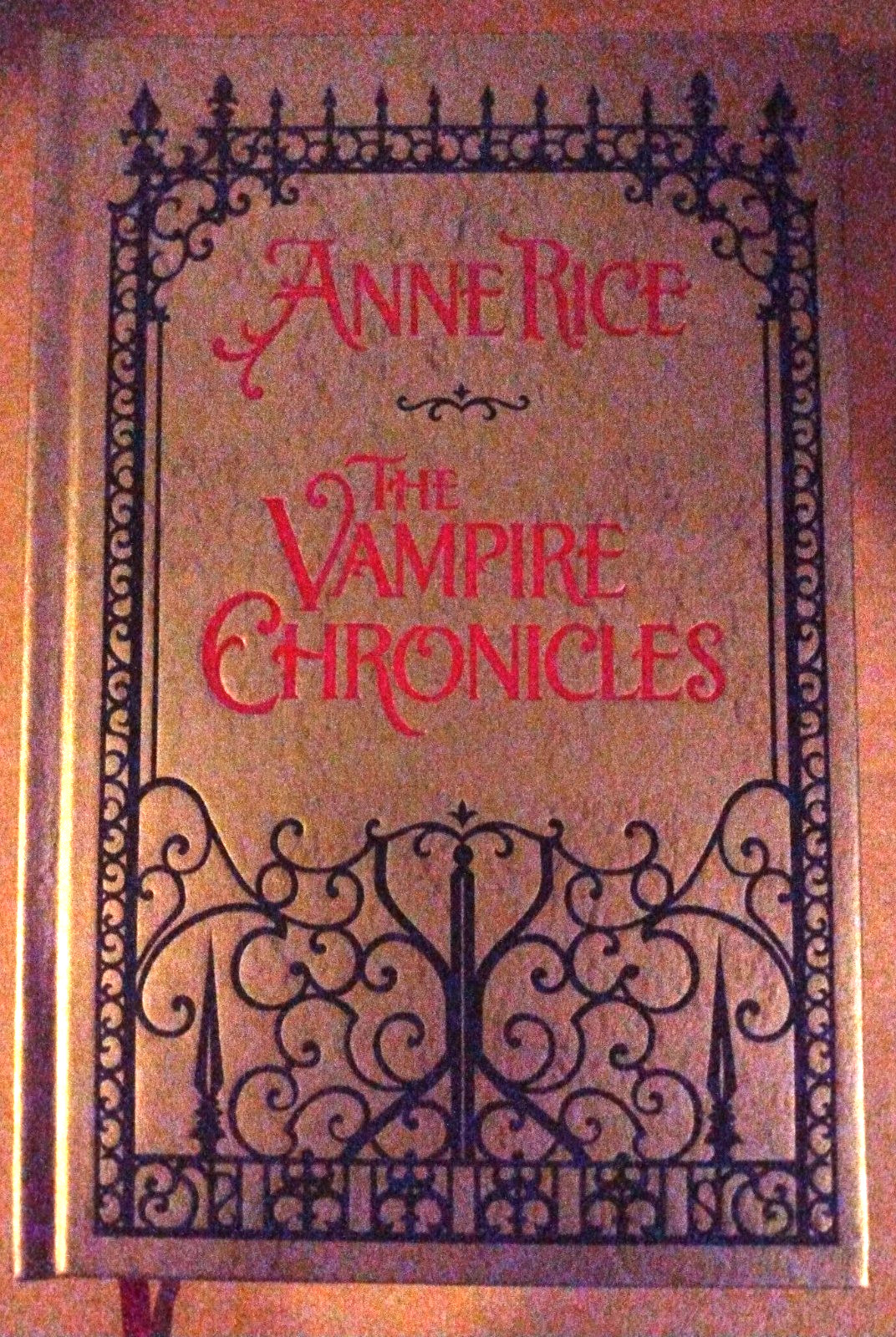 First Edition – Hardcover Book – ANNE RICE – The Vampire Chronicles – 3 Novels