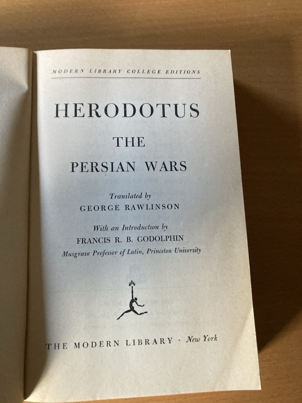 The Persian Wars by Herodotus 1942 (Modern Library College Editions)