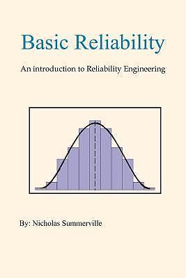 Basic Reliability by Nicholas Summerville (2004, Trade Paperback)