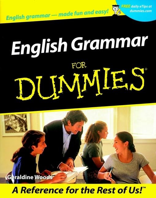 English Grammar For Dummies – Woods, Geraldine – Good – See condition notes