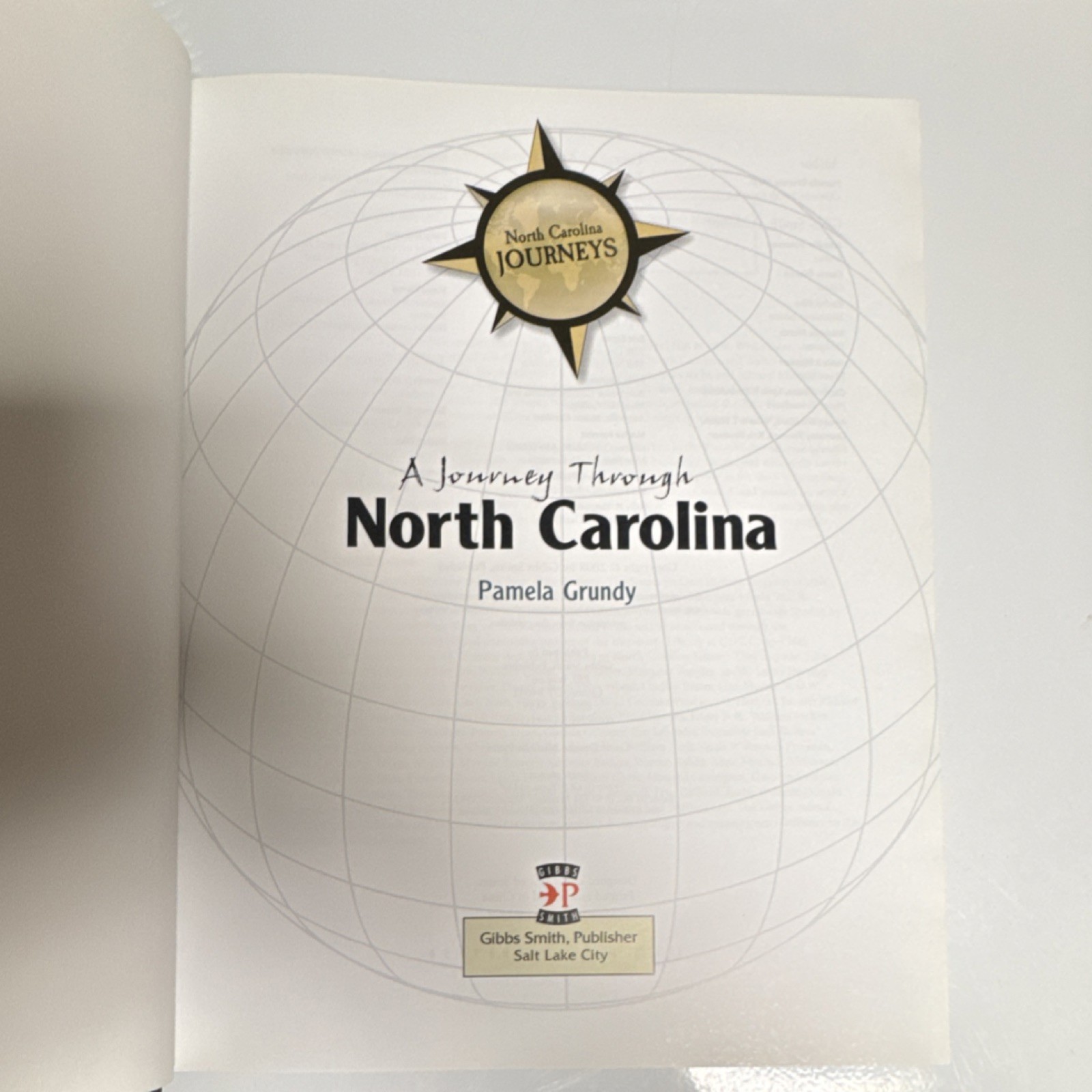 A Journey Through North Carolina Pamela Grundy Gibbs Smith History Textbook