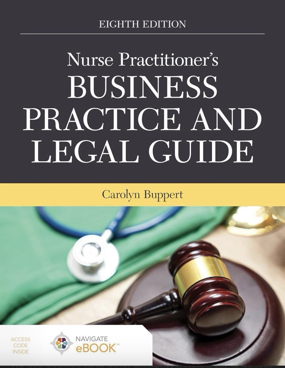 Nurse Practitioner’s Business Practice and Legal Guide Buppert-9781284286434
