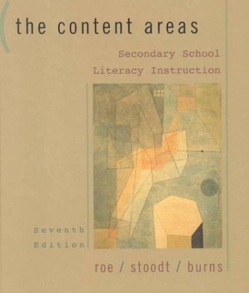 Secondary School Literacy Instruction : The Content Areas