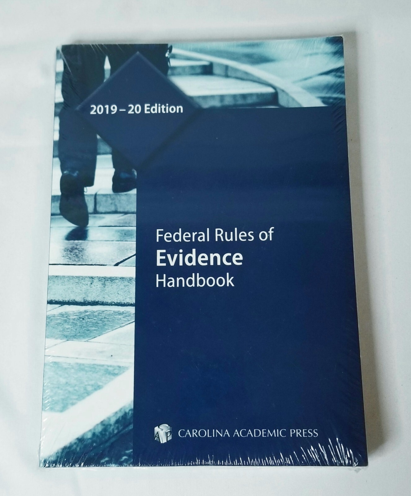 Federal Rules of Evidence Handbook 2019–20 Edition Carolina Academic Press New