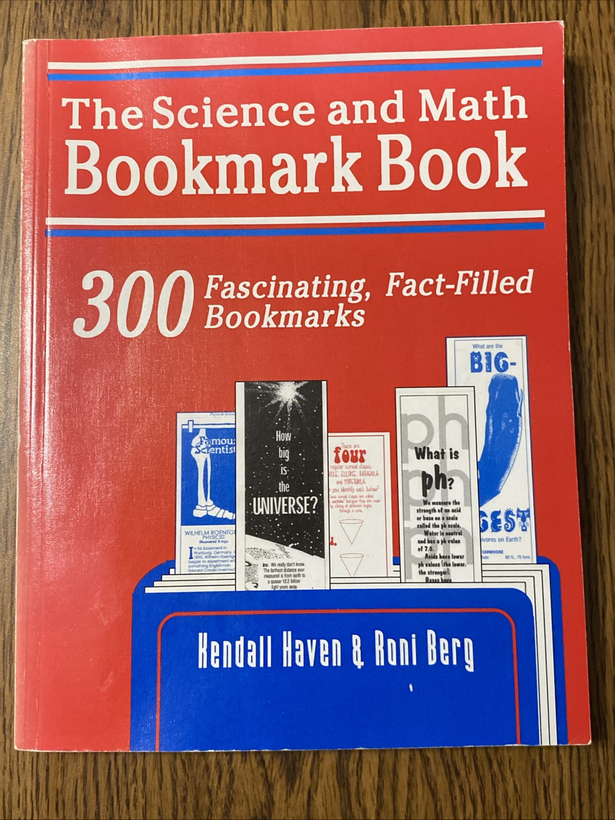 The Science and Math Bookmark Book : 300 Fascinating, Fact-Filled Bookmarks…