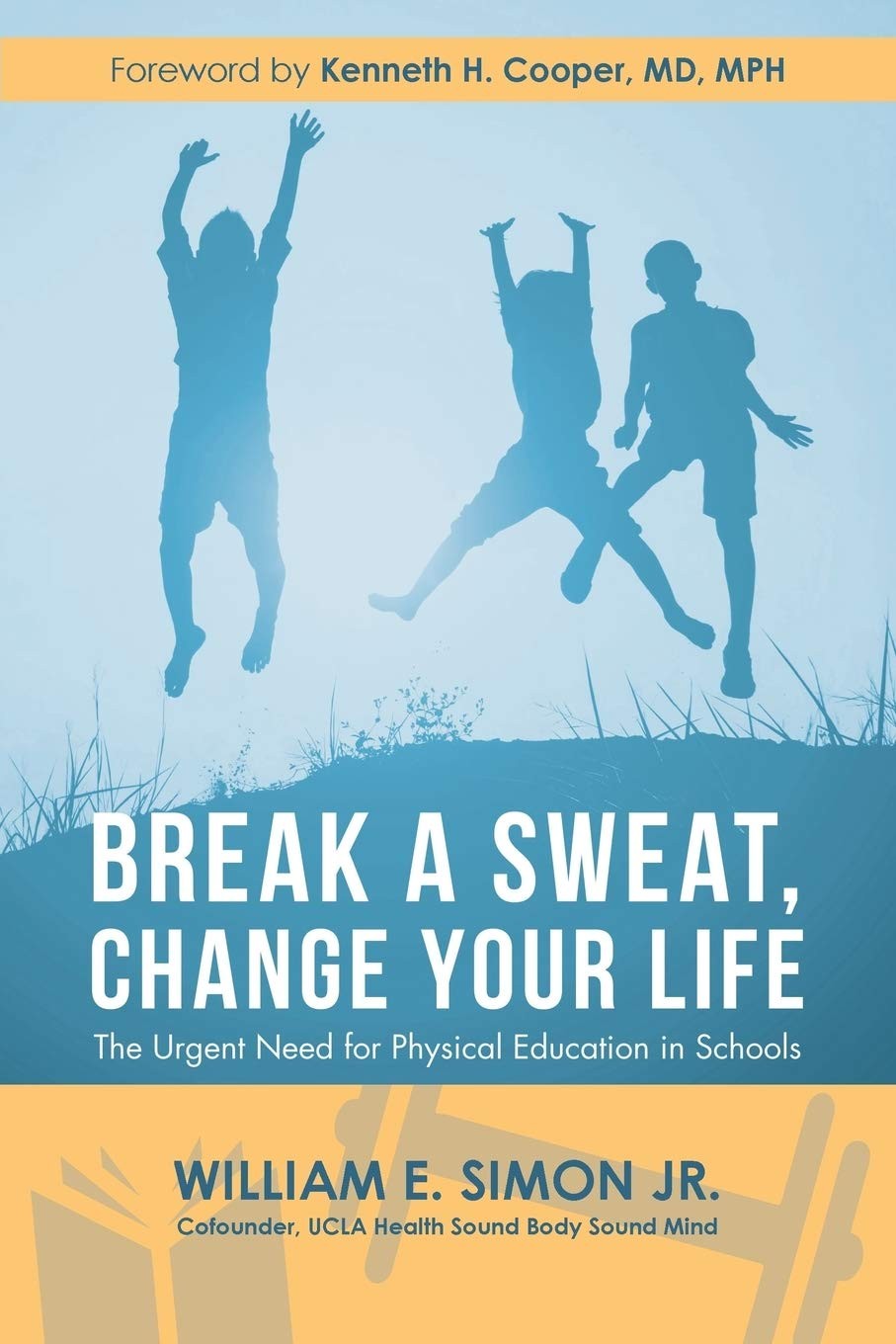 Break a Sweat, Change Your Life: The Urgent Need for Physical Education in S…