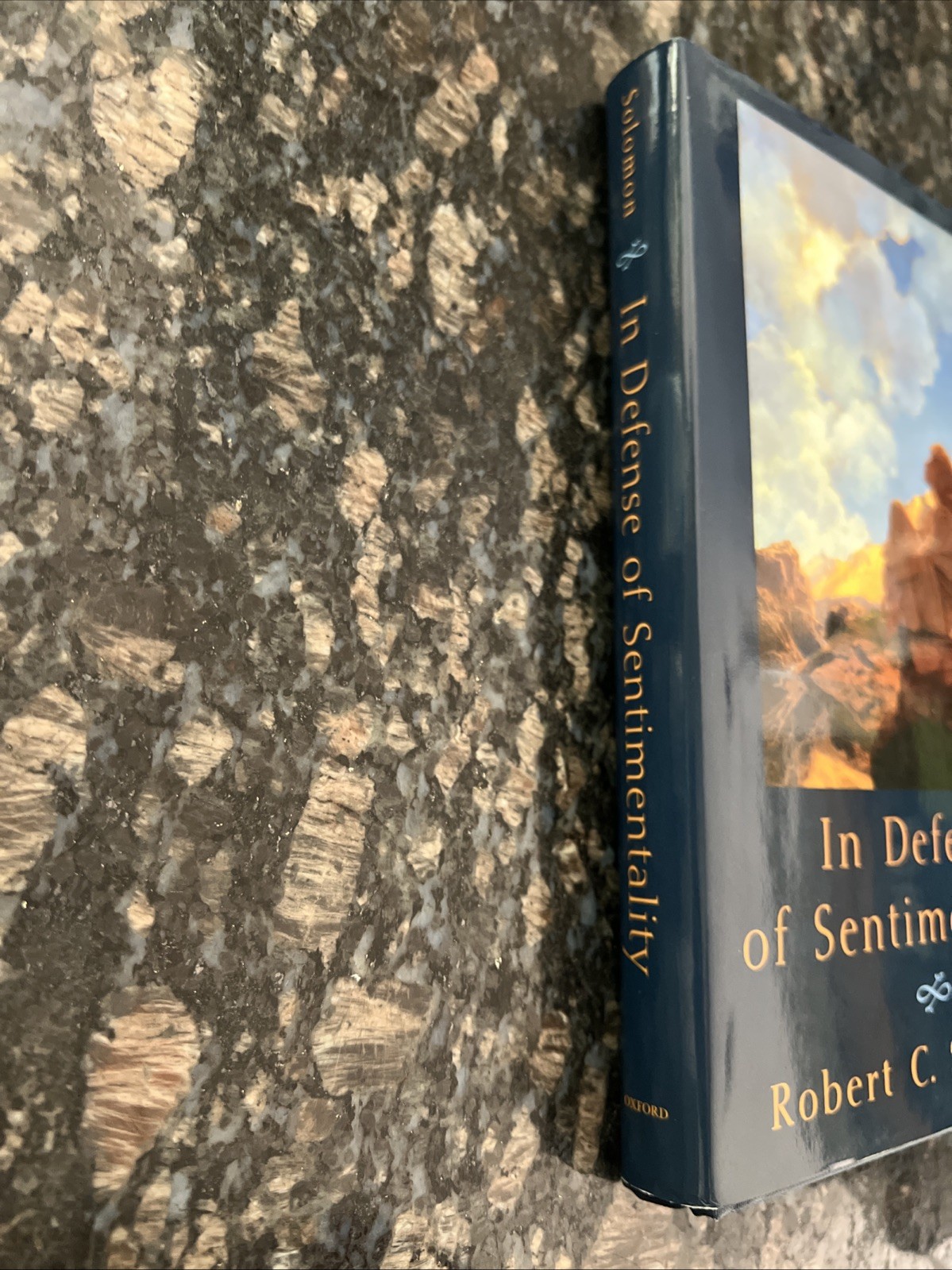 In Defense of Sentimentality : A Casebook by Robert C. Solomon (English) SIGNED