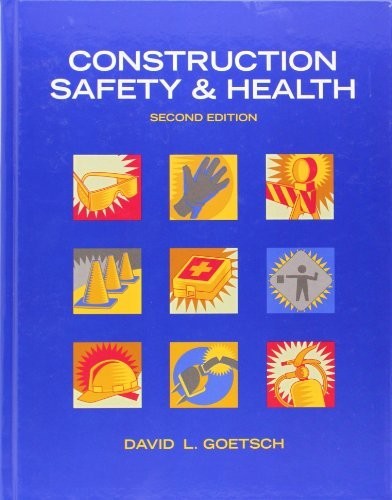 Construction Safety & Health, Goetsch, David