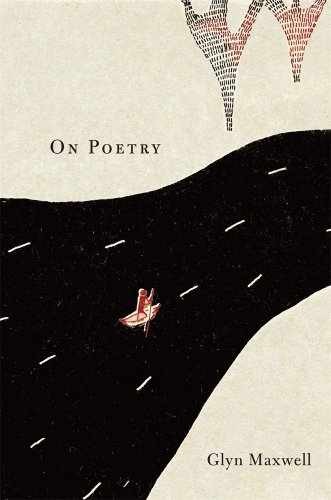 On Poetry – Hardcover, by Maxwell Glyn – Very Good b