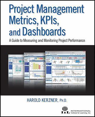 Project Management Metrics, KPIs, and Dashboards: A Guide to Measuring and…