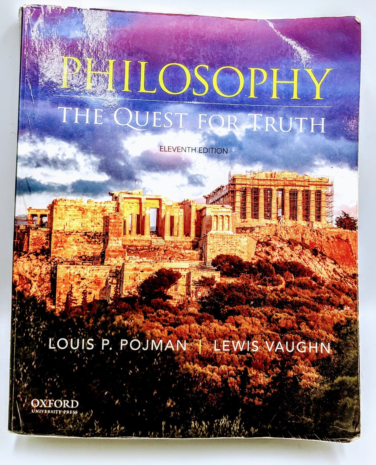 Philosophy The Quest for Truth 2020 Used Paperback Text Book Eleventh Edition