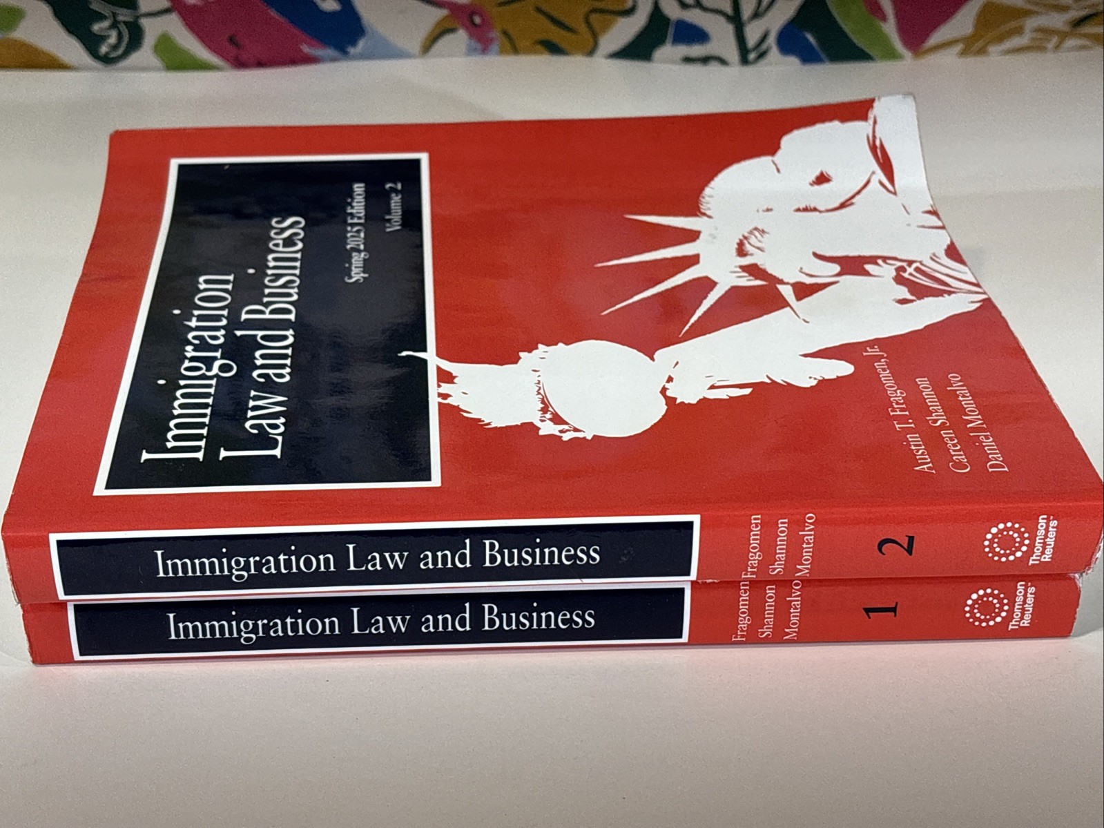 Immigration Law and Business Spring 2025 Edition Vol. 1 & 2 Law Books