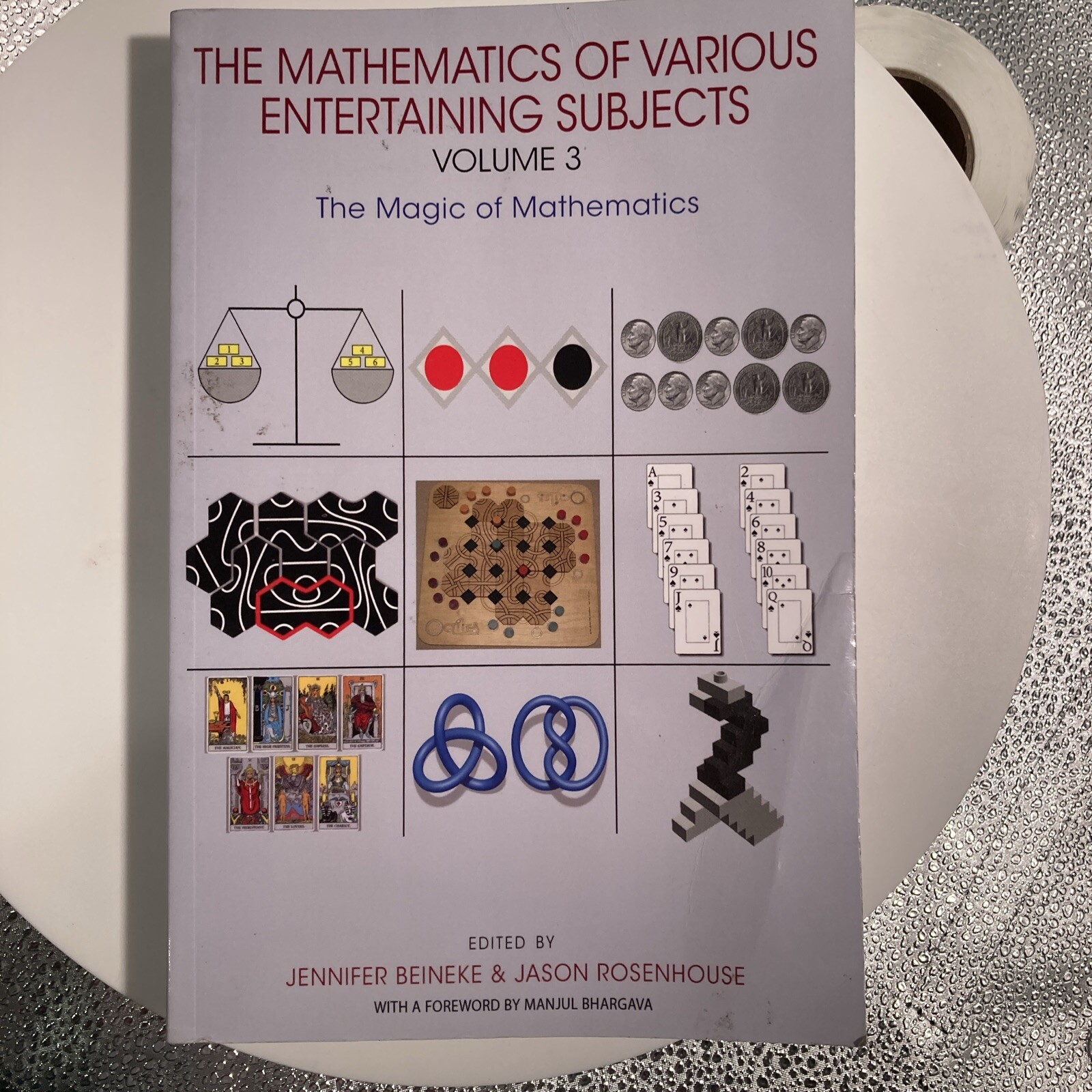 THE MATHEMATICS OF VARIOUS ENTERTAINING SUBJECTS: VOLUME 3 Beineke