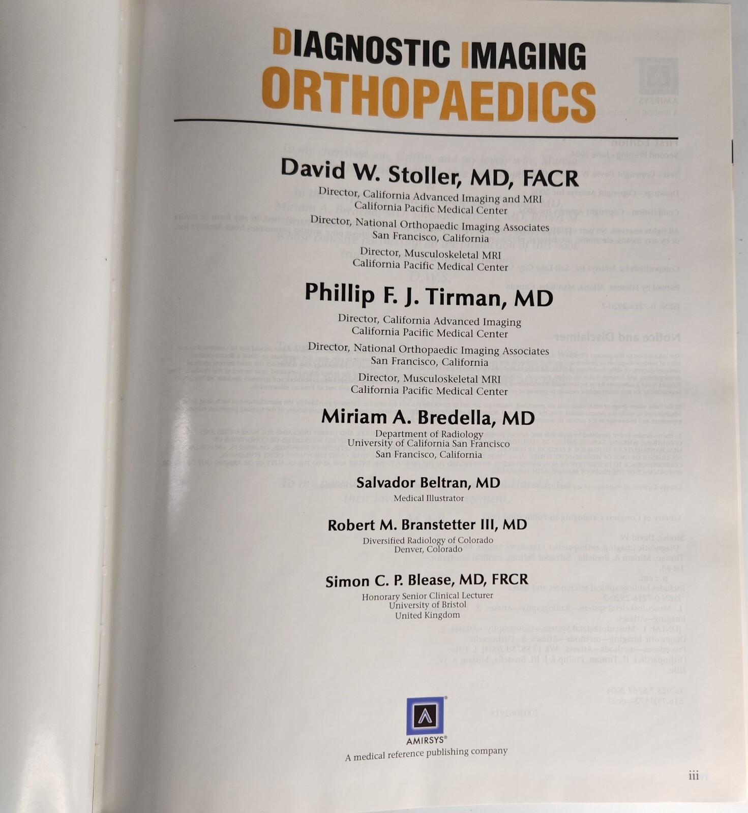 Diagnostic Imaging: Orthopaedics by Stoller, Tirman, Bredella MDRadiology Index