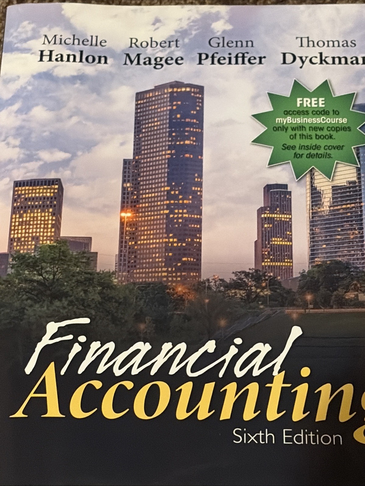 Financial Accounting, 6e – Softcover By Thomas Dyckman – VERY GOOD / LIKE NEW