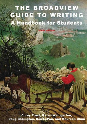 The Broadview Guide to Writing: A Handbook for Students – Sixth Edition by Fros