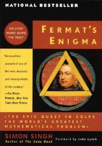 Fermat’s Enigma: The Epic Quest to Solve the World’s Greatest Mathem – VERY GOOD