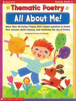 All About Me!: More Than 30 Perfect Poems – Paperback, by Franco Betsy – Good