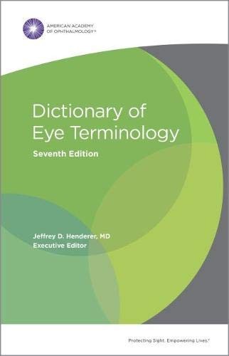 Dictionary of Eye Terminology, Seventh Edition