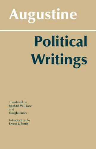 Hackett Classics Ser.: Augustine: Political Writings by Augustine (1994,…